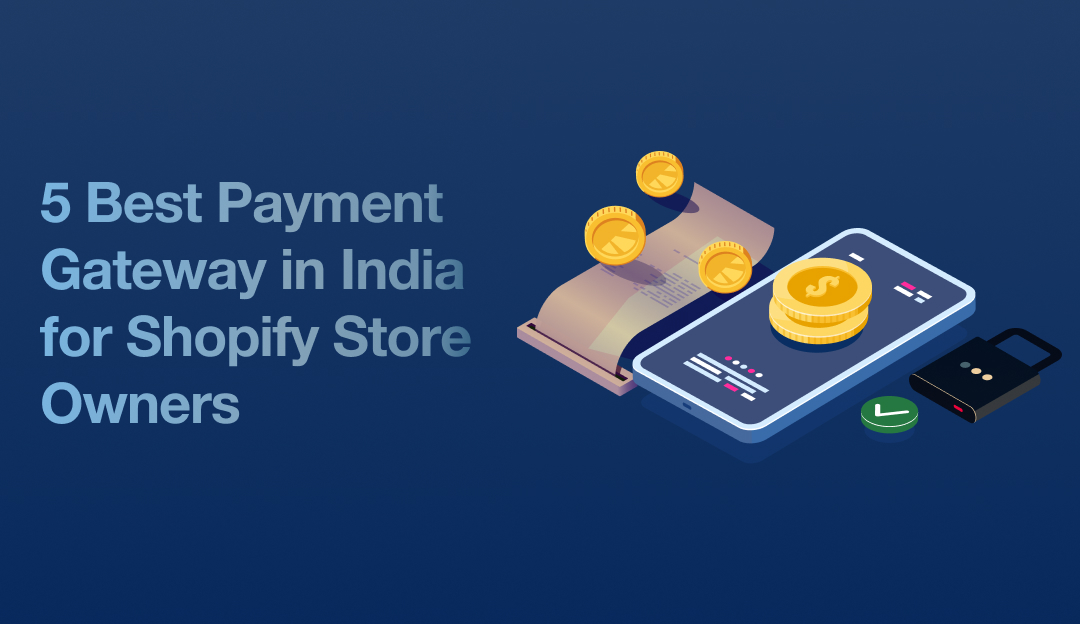 Shopify payment gateways in India