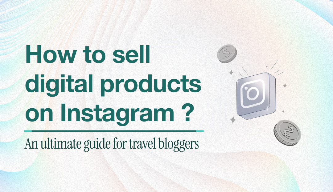 Sell digital products on Instagram