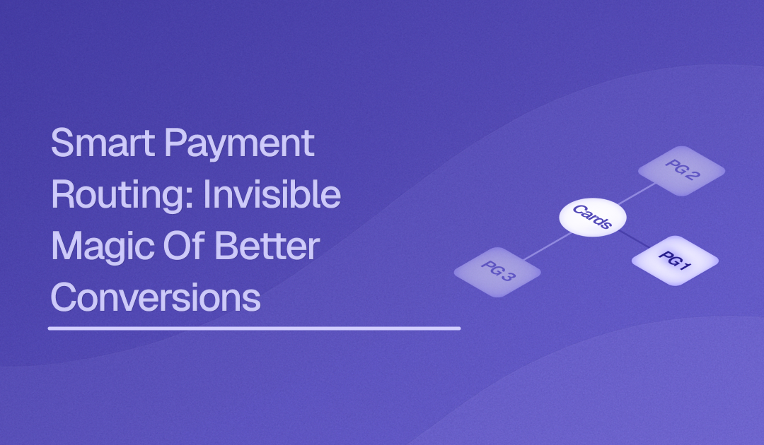Smart Payment Routing